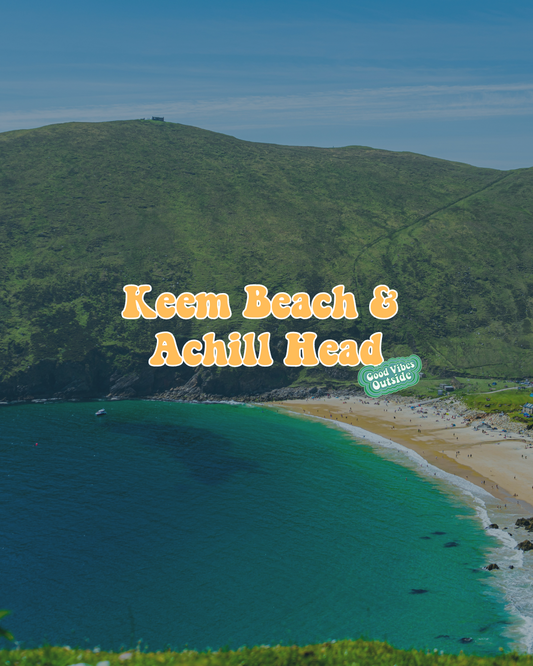 Guide 2: Keem Beach, Achill, Co. Mayo